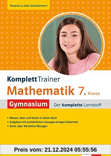 KomplettTrainer Mathematik 7. Klasse Gymnasium – der komplette Lernstoff mit über 100 Online Mathe Übungen