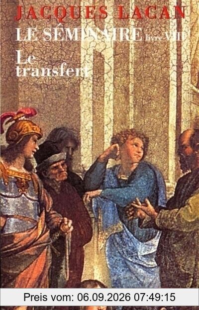 Le Séminaire, Livre VIII : le transfert
