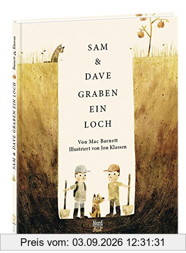 Sam und Dave graben ein Loch