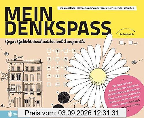 Mein Denkspass: Der Beschäftigungsblock gegen Gedächtnisschwäche und Langeweile