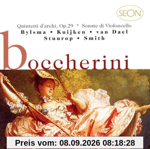 Seon - Boccherini (Streichquintette / Violoncellosonaten)