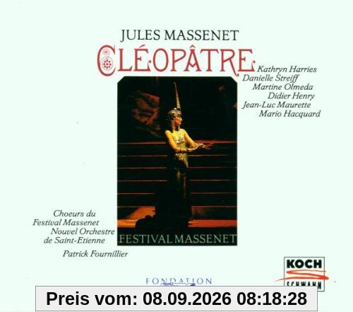 Massenet: Cleopatre (Gesamtaufnahme) (franz.)