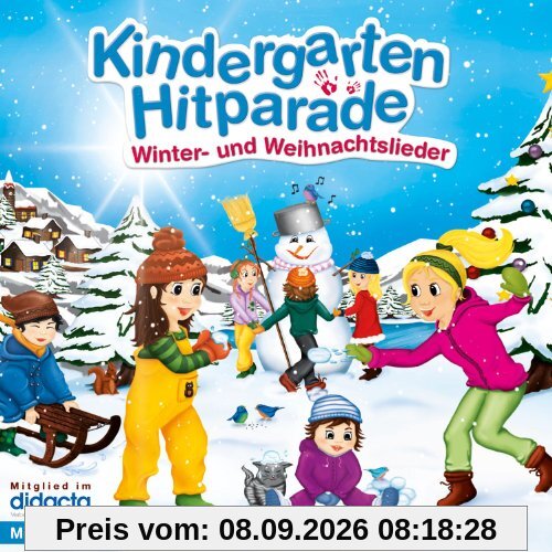 Die Kindergarten Hitparade - 3: Winter- & Weihnachtslieder (+ Texte, Spieltipps)