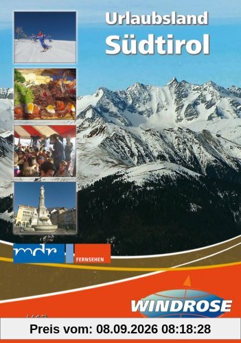 Südtirol - Urlaubsland