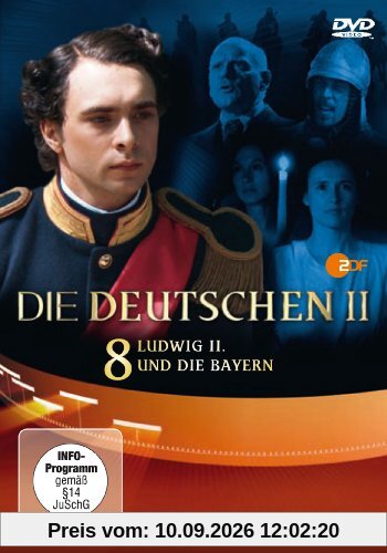 DIE DEUTSCHEN - Staffel II / Teil 8: Ludwig II. und die Bayern