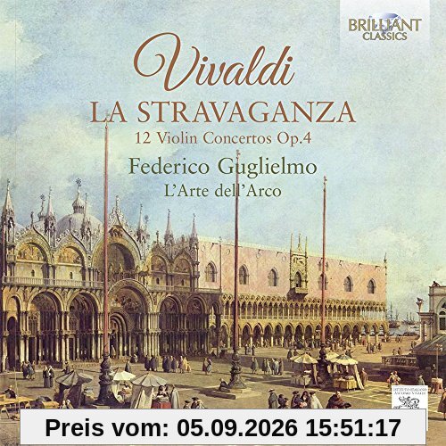 La Stravaganza-12 Violinkonzerte Op.4