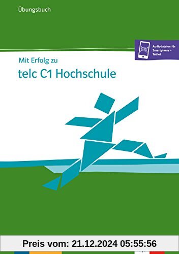 Mit Erfolg zu telc C1 Hochschule, Übungsbuch