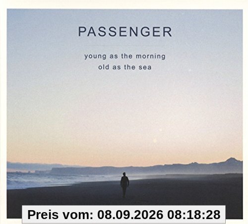 Young As the Morning Old As the Sea