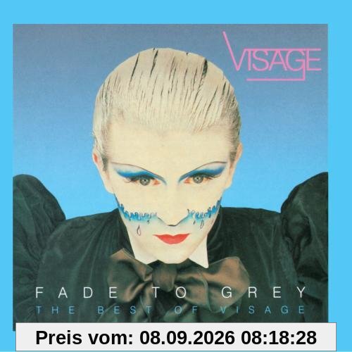 Fade To Grey- The Best Of Visage
