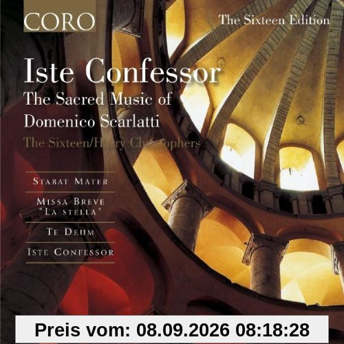Iste Confessor - Geistliche Musik von Domenico Scarlatti