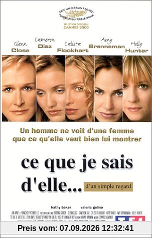 Ce que je sais d'elle... d'un simple regard