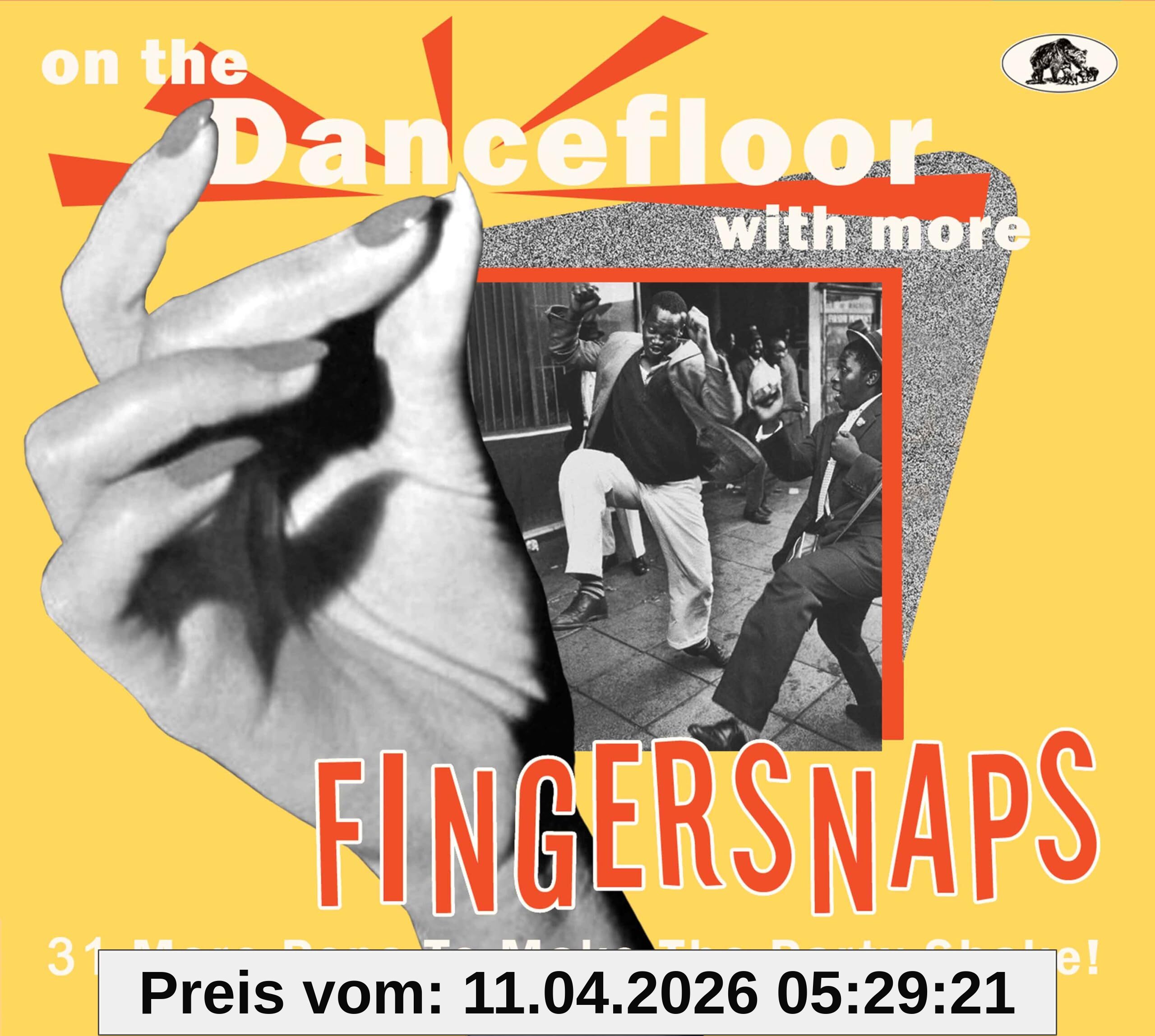 On The Dancefloor With More Fingersnaps - 31 More Pops To Make The Party Shake! (CD)