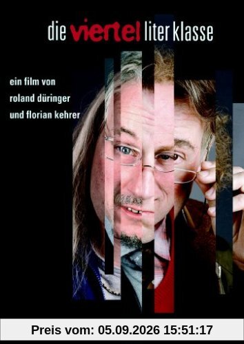 Die Viertelliterklasse - Der Film