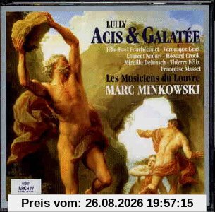 Lully: Acis et Galatée (Gesamtaufnahme) (franz.) (Live)