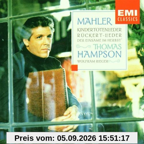 Rückert- / Kindertoten-Lieder u.a.