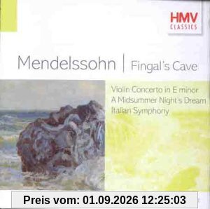 Mendelssohn - Fingal's Cave etc