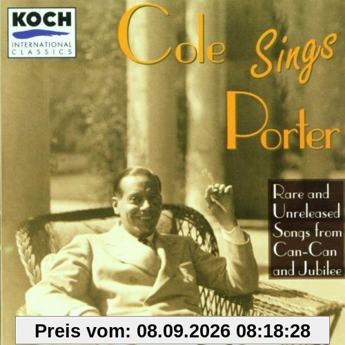 Cole Sings Porter (Rare And Unreleased Songs From Can-Can And Jubilee)