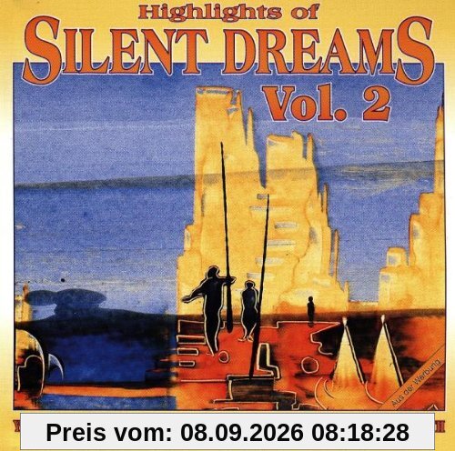 Highlights of Silent Dreams 2