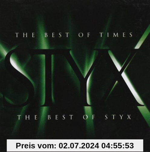The Best of Times-the Best of Styx