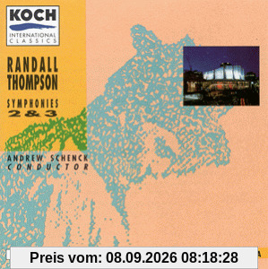 Randall Thompson (1899-1984): Sinfonien 2 und 3