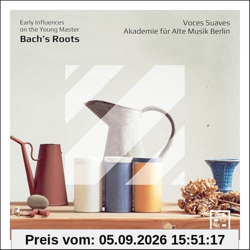 Bach'S Roots. Early Influences on the Young Master