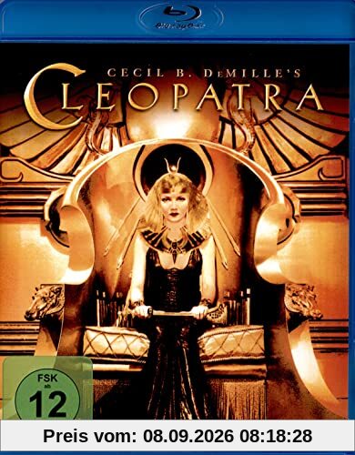 Cleopatra (1934) - Cecil B. DeMille's Oscar-prämiertes Meisterwerk als deutsche Blu-Ray Premiere - Erstmals ungekürzt nach Neuprüfung.