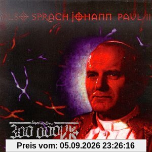 Also Sprach Johann Paul II