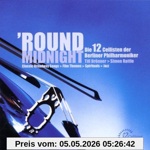 die 12 Cellisten der Berliner Philharmoniker 'round Midnight