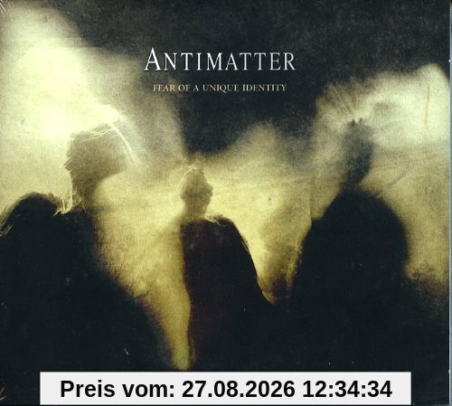 Antimatter Fear Of A Unique Identity (Ltd.Digipak)