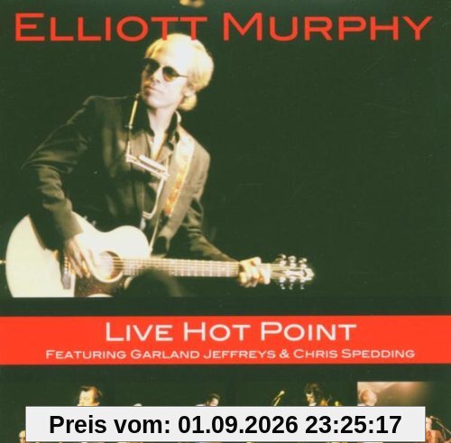 Elliott Murphy Live Hot Point