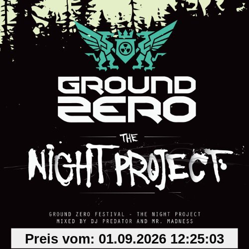 Ground Zero 2012-the Night Project