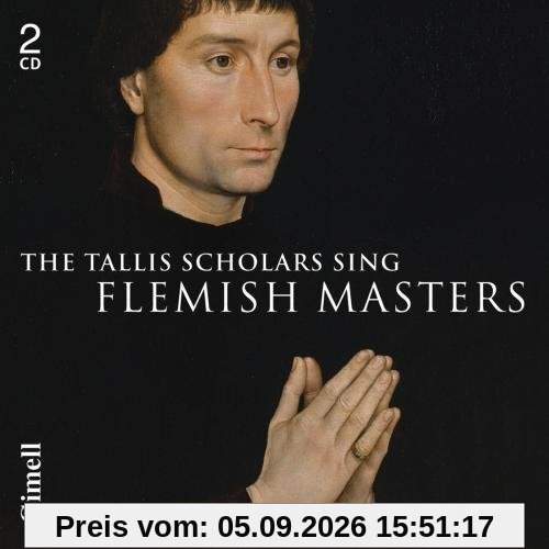 The Tallis Scholars Sing Flemish Masters
