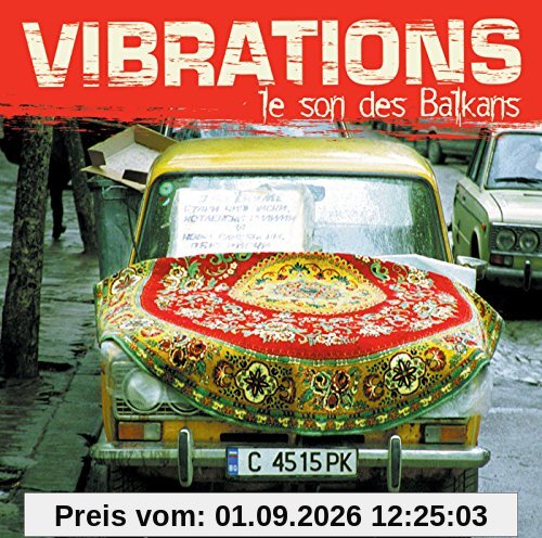 Vibrations: Balkans