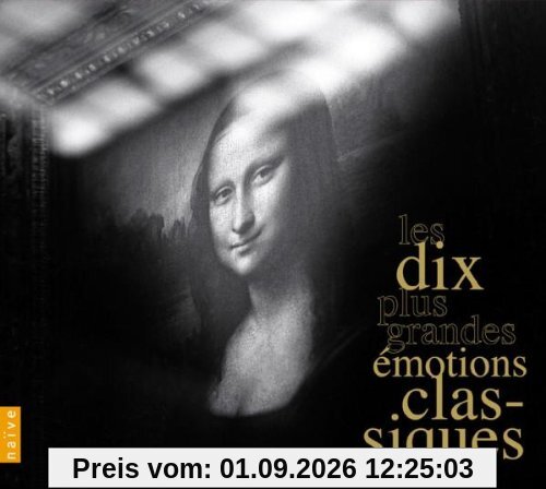 Les Dix Plus Grandes Emotions Classiques