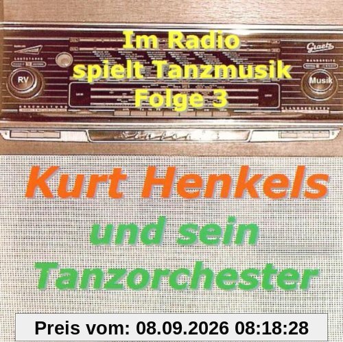 Im Radio Spielt Tanzmusik Vol3