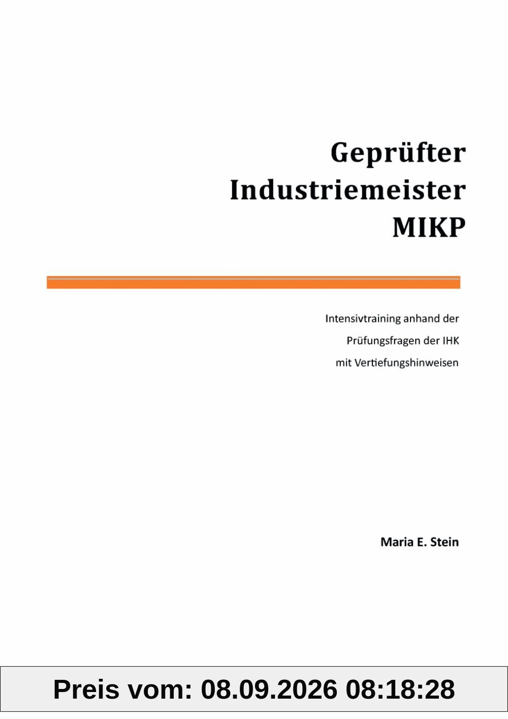 Geprüfter Industriemeister MIKP