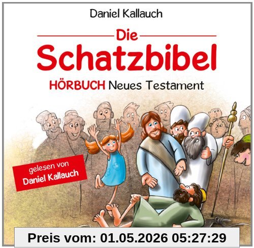 Die Schatzbibel (Hörbuch) Neues Testament