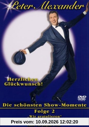 Peter Alexander - Herzlichen Glückwunsch! 50 Jahre: Folge 02