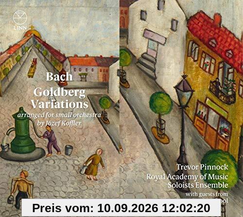 J. S. Bach: Goldbergvariationen BWV 988 (arrangiert für Kammerorchester von Jozef Kofler)