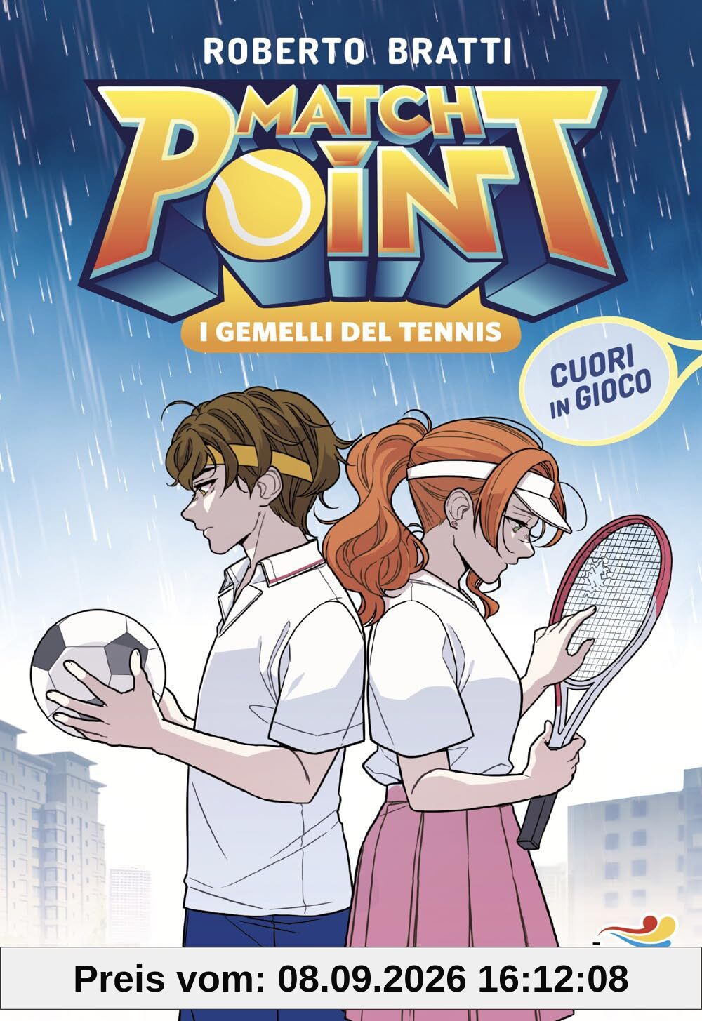Cuori in gioco. Match Point. I gemelli del tennis (Vol. 3)