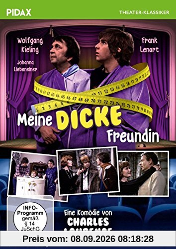 Meine dicke Freundin / Erfolgreiche Komödie mit toller Besetzung (Pidax Theater-Klassiker)