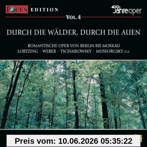 Focus Edition Vol. 4 Durch Die Wälder, Durch Die Auen