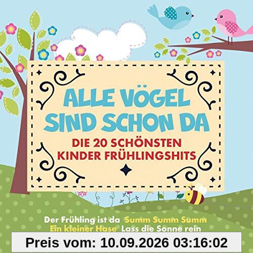 Alle Vögel Sind Schon Da Vol.1 die 20 Schönsten Ki