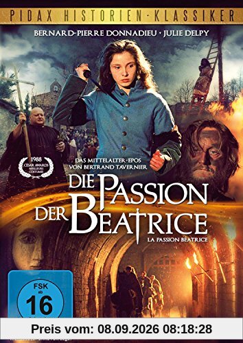 Die Passion der Beatrice (La passion Béatrice) / Preisgekröntes Mittelalter-Epos von Bernard Tavernier (Pidax Historien-Klassiker)