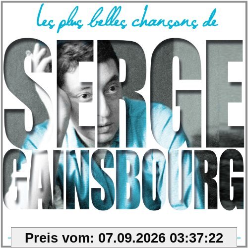 Les Plus Belles Chansons de Serge Gainsbourg