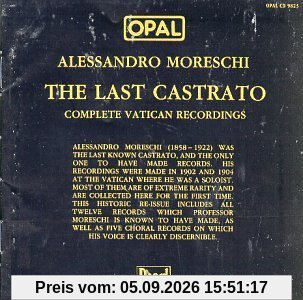 Moreschi der Letzte Kastrat