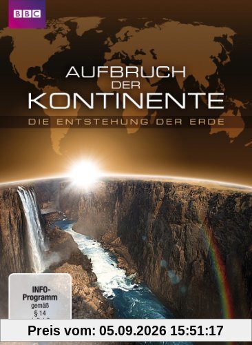 Aufbruch der Kontinente - Die Entstehung der Erde