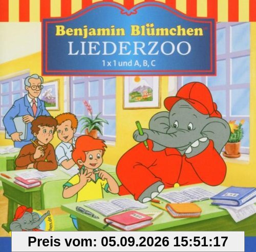 Benjamin Blümchen. Liederzoo. 1 x 1 und A, B, C. CD.