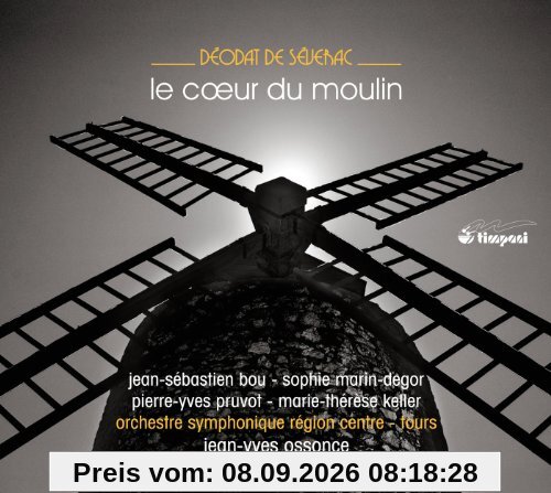Deodat de Severac: Le Coeur du Moulin [2-aktige Oper]