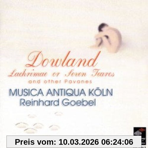 Musica Antiqua Köln Lachrimae Or Seven Teares